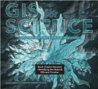 Identifying the Natural Efficient Frontier GIS for SCIENCE APPLYING MAPPING and SPATIAL ANALYTICS