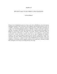 Abstract Efficient Early Stage Chemical Process