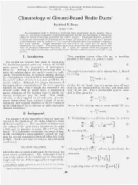 Climatology of Ground-Based Radio Ducts*