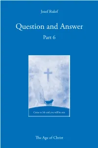 Question and Answer Part 6