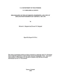 U.S. Department of the Interior U.S. Geological Survey Bibliography on the Occurrence, Properties, and Uses of Zeolites From
