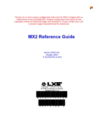 MX2 Reference Guide, Rev A