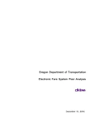 Oregon Department of Transportation Electronic Fare System Peer Analysis