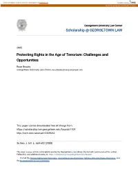 Protecting Rights in the Age of Terrorism: Challenges and Opportunities