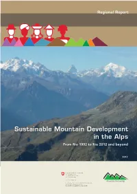 Sustainable Mountain Development in the Alps from Rio 1992 to Rio 2012 and Beyond
