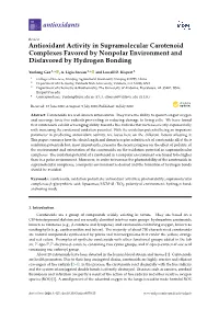 Antioxidant Activity in Supramolecular Carotenoid Complexes Favored by Nonpolar Environment and Disfavored by Hydrogen Bonding