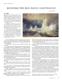 BUILDING the BELL Rock LIGHTHOUSE