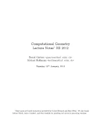 Computational Geometry Lecture Notes1 HS 2012