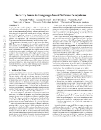 Security Issues in Language-Based Sofware Ecosystems