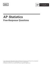 AP Statistics 2021 Free-Response Questions
