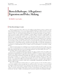 Biotech Barbeque: a Regulatory Figuration and Policy Making