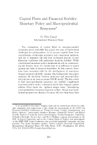 Capital Flows and Financial Stability: Monetary Policy and Macroprudential Responses∗