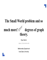 6 Degrees of Graph Theory
