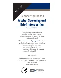 A POCKET GUIDE for Alcohol Screening and Brief Intervention Updated 2005 Edition
