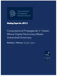 Computational Propaganda in Taiwan: Where Digital Democracy Meets Automated Autocracy