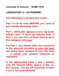 Concepts of Science – SCMH 1010 LABORATORY 8 – ASTRONOMY