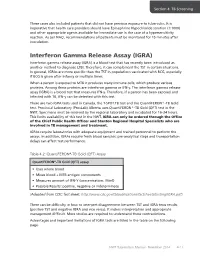 Interferon Gamma Release Assay (IGRA) Interferon Gamma Release Assay (IGRA) Is a Blood Test That Has Recently Been Introduced As Another Method to Diagnose LTBI