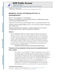 Metabolism, Activity, and Targeting of D-And L-2-Hydroxyglutarates