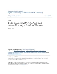 The Reality of COMBAT!: an Analysis of Historical Memory in Broadcast Television Kaleb Q