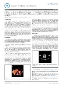 Is There an Increased Risk of Central Nervous System Metastasis In