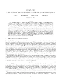 SPIKE::GPU a SPIKE-Based Preconditioned GPU Solver for Sparse Linear Systems