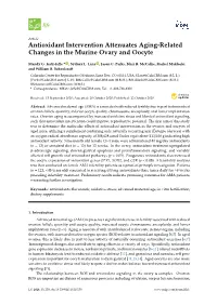 Antioxidant Intervention Attenuates Aging-Related Changes in the Murine Ovary and Oocyte