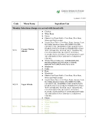 Code Menu Items Ingredient List Monday Selections (Soups Are