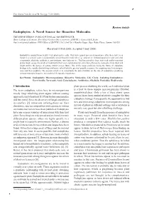 Endophytes: a Novel Source for Bioactive Molecules
