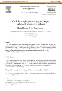 On Finite Simple Groups Acting on Integer and Mod 2 Homology 3