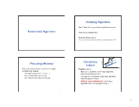 Randomized Algorithms How Do We Evaluate This?