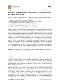 Seismic and Restoration Assessment of Monumental Masonry Structures