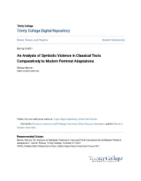 An Analysis of Symbolic Violence in Classical Texts Comparatively to Modern Feminist Adaptations