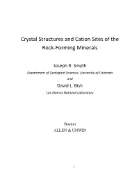 Crystal Structures and Cation Sites of the Rock-Forming Minerals