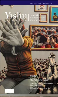 Inside Special Issue on the Chinese Contemporary Art Market Interviews with Liu Jianhua and Shan Shan Sheng Dialogue on Documenta 12