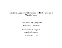 Division Algebra Theorems of Frobenius and Wedderburn