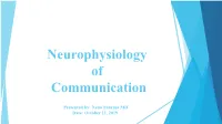 Neurophysiology of Communication