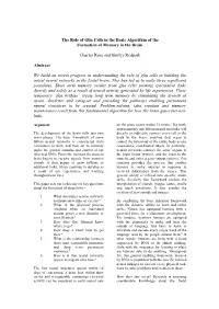 The Role of Glia Cells in the Basic Algorithm of the Formation of Memory in the Brain