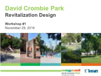 David Crombie Revitalization Project Public Workshop Powerpoint