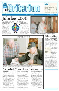 Jubilee 2000 This Issue of the Criterion Contains a Many As 40,000 People