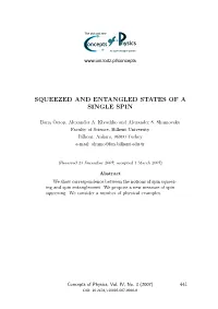 Squeezed and Entangled States of a Single Spin