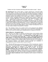 Chapter 39 PRICES "Inflation Is the Form of Taxation Which the Public