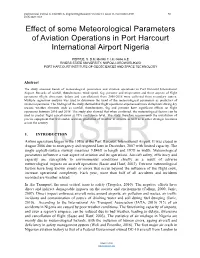 Effect of Some Meteorological Parameters of Aviation Operations in Port Harcourt International Airport Nigeria