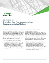 End to End Data Flow Management and Streaming Analytics Platform