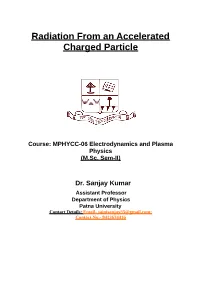 Radiation from an Accelerated Charged Particle