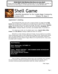 Shell Game a Monthly Newsletter for the London Magic Community October 2018 Volume 14, Issue 2