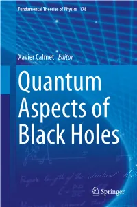 Xavier Calmet Editor Quantum Aspects of Black Holes Fundamental Theories of Physics