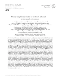 Macro-Roughness Model of Bedrock–Alluvial River Morphodynamics