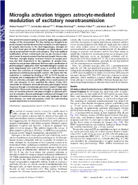 Microglia Activation Triggers Astrocyte-Mediated Modulation of Excitatory Neurotransmission