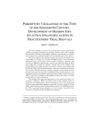 Peremptory Challenges at the Turn of the Nineteenth Century: Development of Modern Jury Selection Strategies As Seen in Practitioners’ Trial Manuals