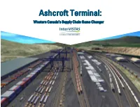 Supporting Document for the Ashcroft Terminal Presentation at The